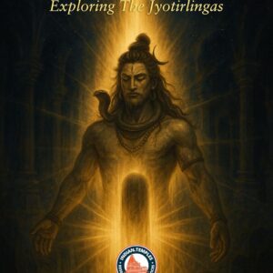 The Light of Shiva : Exploring 12 Jyotirlingas